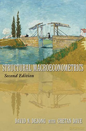 Structural Macroeconometrics: (Second Edition) - David N. DeJong [KSIĄŻKA]