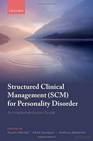 Structured Clinical Management (SCM) for Personality Disorder: An Implementation Guide - Stuart Mitchell [KSIĄŻKA]