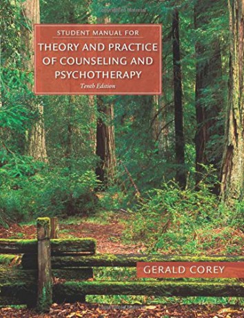 Student Manual for Corey's Theory and Practice of Counseling and Psychotherapy - Gerald Corey [KSIĄŻKA]