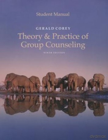 Student Manual for Corey's Theory and Practice of Group Counseling - Gerald Corey [KSIĄŻKA]