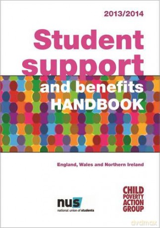 Student Support and Benefits Handbook: England, Wales and Northern Ireland 2014/15 - Child Poverty Action Group [KSIĄŻKA]