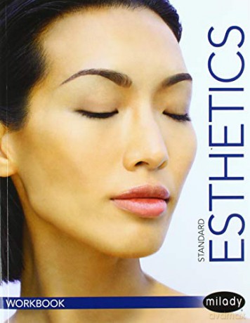 Student Workbook for Milady Standard Esthetics: Fundamentals - Milady [KSIĄŻKA]