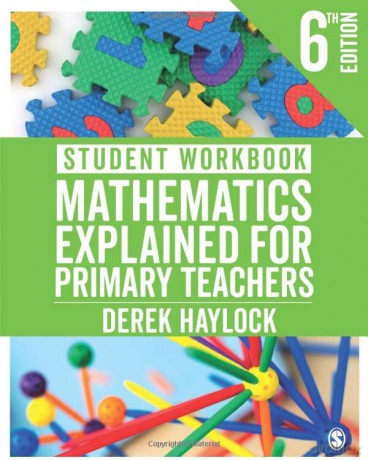 Student Workbook Mathematics Explained for Primary Teachers - Derek Haylock [KSIĄŻKA]