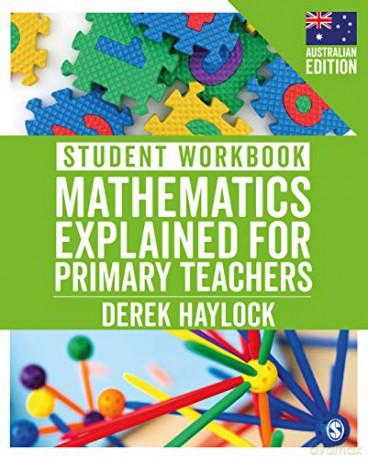 Student Workbook Mathematics Explained for Primary Teachers (Australian Edition) - Derek Haylock [KSIĄŻKA]