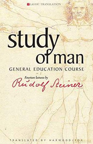 Study of Man: General Education Course - Rudolf Steiner [KSIĄŻKA]
