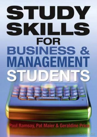 Study Skills for Business and Management Students - Paul Ramsay [KSIĄŻKA]