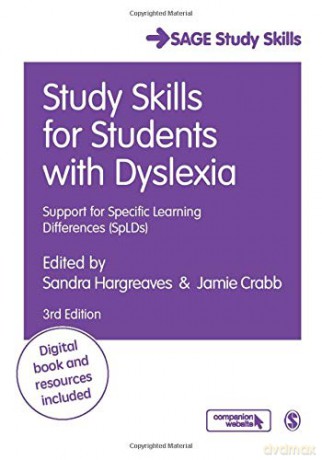 Study Skills for Students with Dyslexia: Support for Specific Learning Differences (SpLDs) (Student Success) - Sandra Hargreaves [KSIĄŻKA]