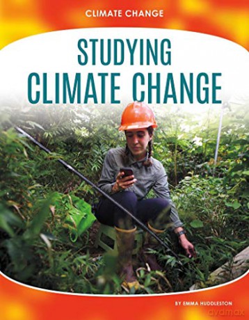 Studying Climate Change (9781644944233) - Emma Huddleston [KSIĄŻKA]
