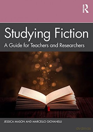 Studying Fiction: A Guide for Teachers and Researchers - Jessica Mason [KSIĄŻKA]