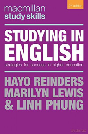 Studying in English: Strategies for Success in Higher Education: 102 (Macmillan Study Skills) - Hayo Reinders [KSIĄŻKA]
