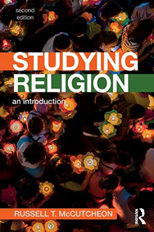 Studying Religion: An Introduction - Russell T. McCutcheon [KSIĄŻKA]
