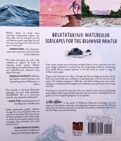 Stunning Watercolor Seascapes: Master the Art of Painting Oceans, Rivers, Lakes and More - Kolbie Blume [KSIĄŻKA]