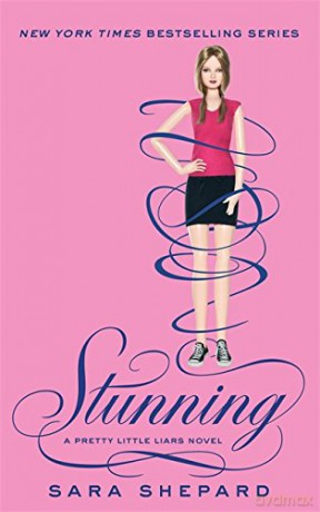 Stunning: Number 11 in series (Pretty Little Liars) - Sara Shepard [KSIĄŻKA]