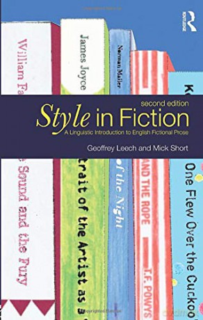 Style in Fiction: A Linguistic Introduction to English Fictional Prose (English Language Series) - Geoffrey Leech [KSIĄŻKA]