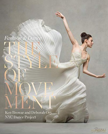 Style of Movement: Fashion and Dance - Ken Browar [KSIĄŻKA]