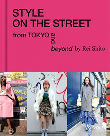 Style on the Street: From Tokyo and Beyond - Rei Shito [KSIĄŻKA]