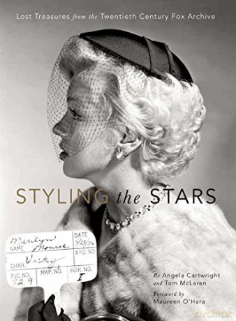 Styling the Stars: Lost Treasures from the Twentieth Century Fox Archive - Angela Cartwright [KSIĄŻKA]