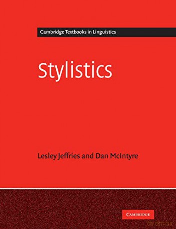 Stylistics (Cambridge Textbooks in Linguistics) - Lesley Jeffries [KSIĄŻKA]