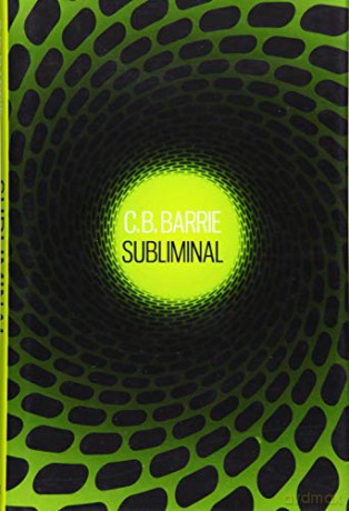 Subliminal - C. B. Barrie [KSIĄŻKA]