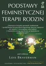 Podstawy feministycznej terapii rodzin - Lois Braverman [KSIĄŻKA]