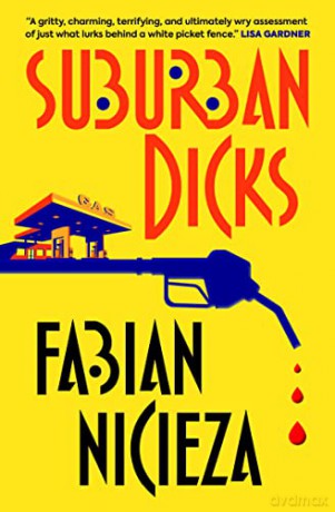 Suburban Dicks - Fabian Nicieza [KSIĄŻKA]