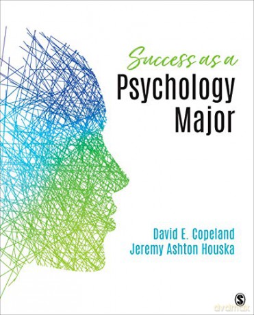 Success as a Psychology Major - David E. Copeland [KSIĄŻKA]