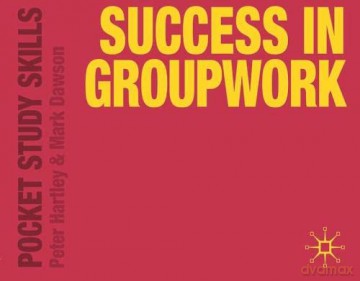 Success in Groupwork (Pocket Study Skills) - Peter Hartley [KSIĄŻKA]