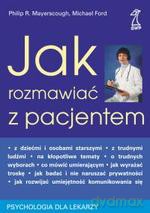Jak rozmawiać z pacjentem (druk cyfrowy) - Myerscough Philip Ford Michael [KSIĄŻKA]