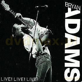 Bryan Adams: Live Live Live [CD]