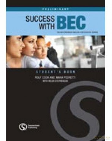 Success with BEC Preliminary: The New Business English Certificates Course - Mara Pedretti [KSIĄŻKA]
