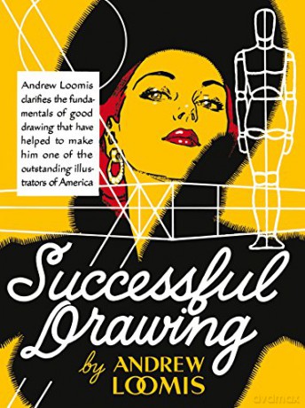 Successful Drawing - Andrew Loomis [KSIĄŻKA]