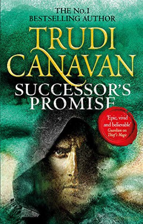 Successor's Promise: The thrilling fantasy adventure (Book 3 of Millennium's Rule) - Trudi Canavan [KSIĄŻKA]