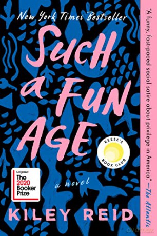 Such a Fun Age - Kiley Reid [KSIĄŻKA]