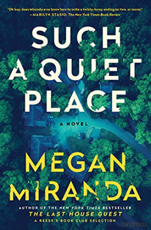 Such a Quiet Place - Megan Miranda [KSIĄŻKA]
