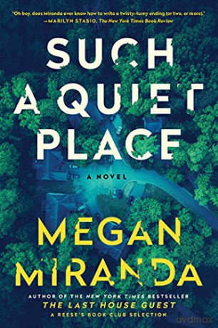 Such a Quiet Place (Export) - Megan Miranda [KSIĄŻKA]