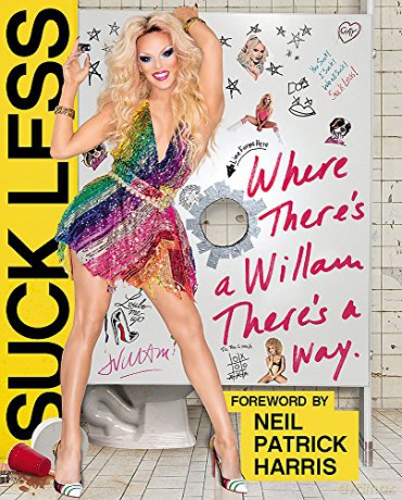 Suck Less: Where There's a Willam, There's a Way - Willam Belli [KSIĄŻKA]