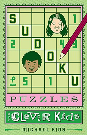 Sudoku Puzzles for Clever Kids - Associate Professor Michael Rios [KSIĄŻKA]