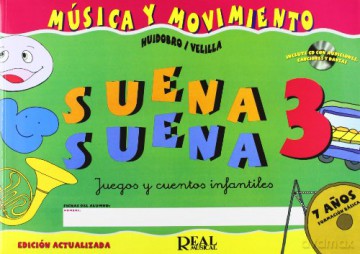 Suena Suena 3, Formacion BaSica -Fichas Del Alumno: Juegos y Cuentos Infantiles, Para 7 AnOS - HUIDOBRO y VELILLA [KSIĄŻKA]