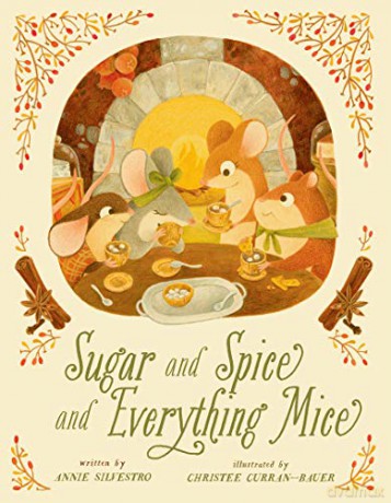 Sugar and Spice and Everything Mice (Mice Skating): Volume 2 - Annie Silvestro [KSIĄŻKA]
