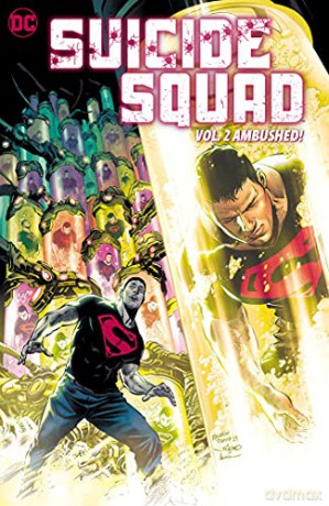 Suicide Squad Vol. 2: Ambushed! (Suicide Squad, 2) [KOMIKS]