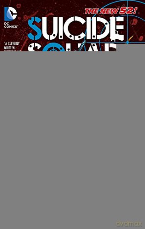 Suicide Squad Volume 2: Basilisk Rising TP (The New 52): Basilisk Rising (The New 52): 02 - Adam Glass [KSIĄŻKA]