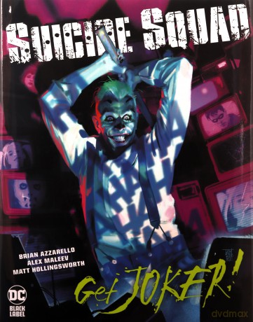Suicide Squad: Get Joker! - Alex Maleev [KSIĄŻKA]