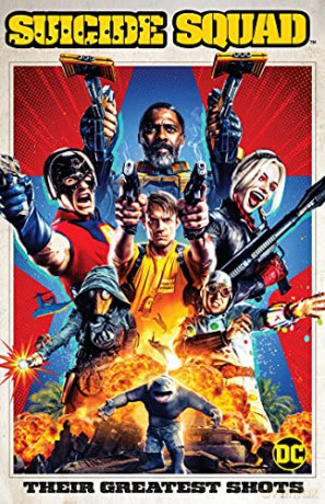 Suicide Squad: Their Greatest Shots [KSIĄŻKA]