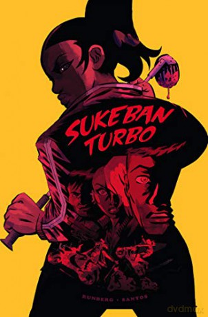 Sukeban Turbo - Sylvain Runberg [KSIĄŻKA]
