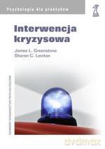Interwencja kryzysowa (druk cyfrowy) - J. L. Greenstone, S.C. Leviton [KSIĄŻKA]