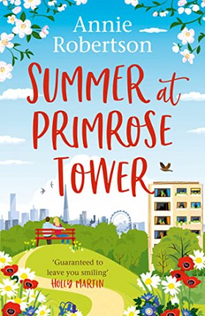 Summer at Primrose Tower: The perfect holiday read for 2022 - Annie Robertson [KSIĄŻKA]