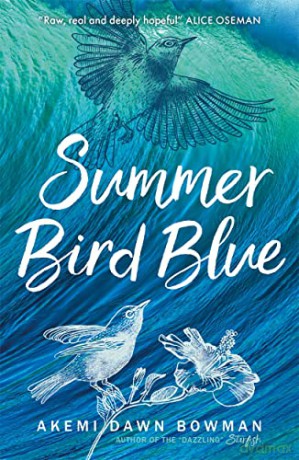Summer Bird Blue - Akemi Dawn Bowman [KSIĄŻKA]