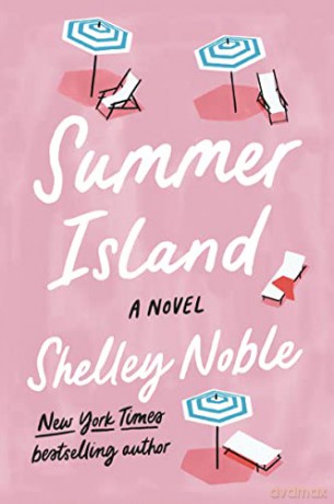 Summer Island: A Novel - Shelley Noble [KSIĄŻKA]
