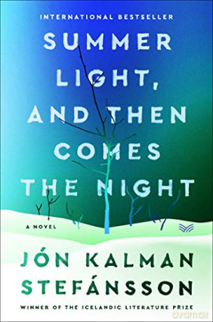 Summer Light, and Then Comes the Night - Jon Kalman Stefansson [KSIĄŻKA]
