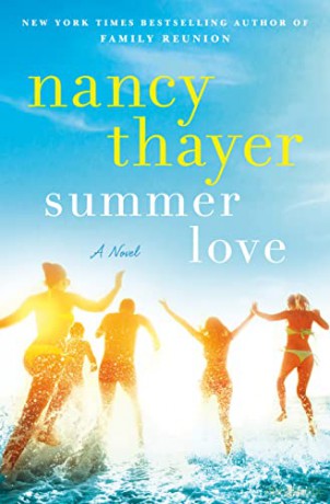Summer Love: A Novel - Nancy Thayer [KSIĄŻKA]